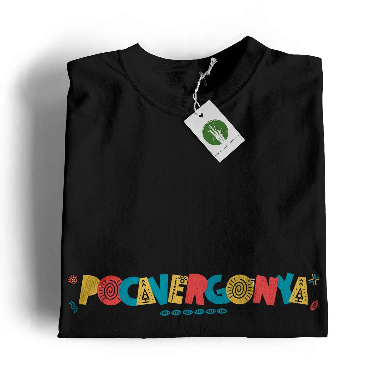 Samarreta infantil negra amb la paraula "Pocavergonya" en tipografia multicolor festiva, de Canya de Sucre.