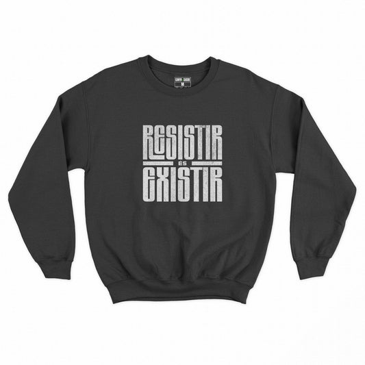 Dessuadora negra amb el missatge "Resistir és existir" estampat al pit amb lletres blanques i estil reivindicatiu.
