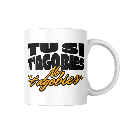 Tassa de ceràmica blanca amb la frase “Si t’agobies, no t’agobies” en tipografia gran negra amb detalls en groc, disseny humorístic en valencià de la marca Canya de Sucre.